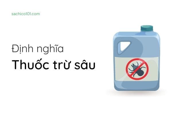 Định nghĩa thuốc trừ sâu